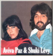Aviva Paz et Shuki L�vy