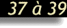 �pisodes 37 � 39
